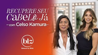 Como recuperar o cabelo danificado com Celso Kamura I Beleza na Web