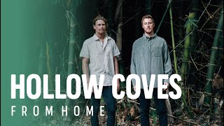 Hollow Coves - Evermore / Home Cardinal Sessions From Home
