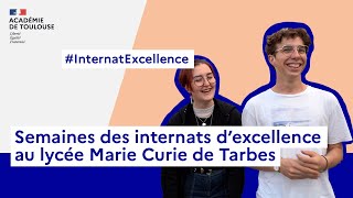 Semaine des internats d'excellences au lycée Marie Curie de Tarbes