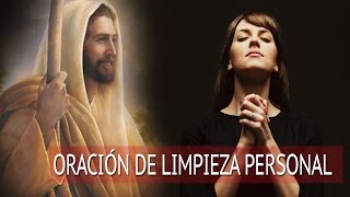 Oración  Poderosa de Limpieza Personal- Para abrir los caminos a la paz y  Prosperidad