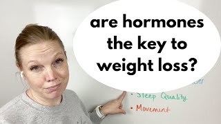 Are hormones the key to weight loss?