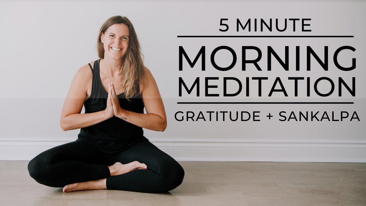 5 Minute Gratitude Meditation | Strengthen Your Sankalpa - YouTube