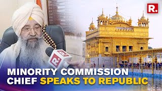 Minority Commission Chief Terms Golden Temple Sacrilege Incident 'Failure Of State administration'