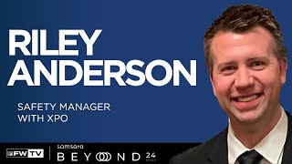 Samsara Beyond 2024: Riley Anderson with XPO