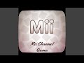 Mii Channel (From 