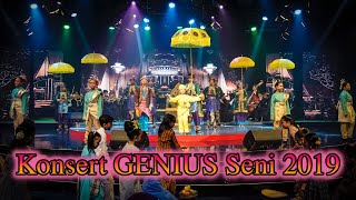 Konsert GENIUS Seni 2019 - Persembahan Pembukaan