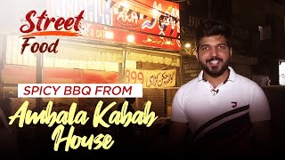 Spicy BBQ from Ambala Kabab House |  Karachi Street Food | Full Episode