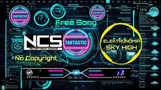 Elektronomia - Sky High Free Song No Copyright