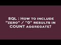 SQL : How to include 