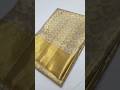 Original 1.5gSpecial cloth Latest Pure kanjeevaram saree Silk Mark 14,899#shorts