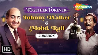 Best of Johnny Walker & Mohd Rafi | जॉनी वॉकर के 15 गाने | HD Songs | Non-Stop Video Jukebox