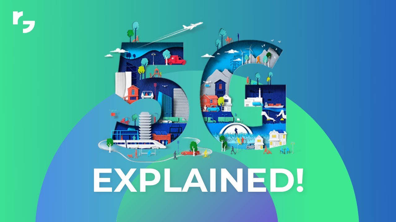 5g Explained Youtube