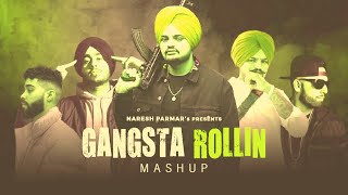 Gangsta Rollin Mashup | Shubh x (Sidhu Moosewala)