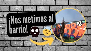 Nos metimos al Barrio😱