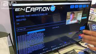 InfoComm 2019: ENCO Systems Features Its enCaption Automated Closed Captioning System