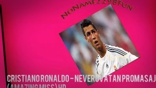 Cristiano Ronaldo - Neverovatan promasaj (Amazing miss) HD