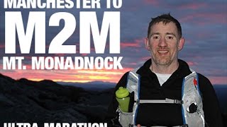 Manchester to Monadnock Ultra Marathon - Bill Conley