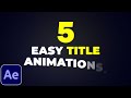5 Title Animations in After Effects | After Effects Tutorial