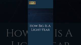 How big is One Light Year #mysteriousdiscoveries #facts #sciencefacts #science