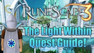 Runescape 3: The Light Within Quest Guide!