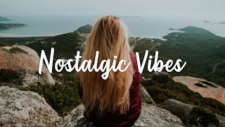 Indie Folk Nostalgic Vibes: Songs for the New Year ~ Indie/Pop/Folk Music Compilation | January 2021