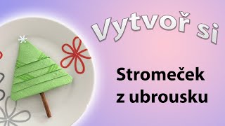 Jak vytvořit vánoční ozdobu na talíř - stromeček z ubrousku