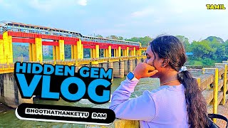 Bhoothathankettu Dam Vlog | Tamil | Gloria's Lifestyle