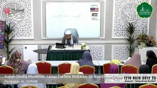 Kuliah Muslimat MSU - Ustaz Fakhrur Ridzwan 26 Nov 2023