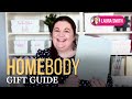 Homebody Gift Guide