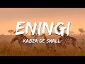 Kabza De Small, Mhaw Keys, Njelic, Simmy - Eningi (Lyrics)
