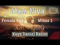 Alam Niya | Minus 1 | KDR female Key (clean audio) with lyrics