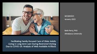 WCQR2023_43: Facilitating Family-focused Care of Older Adults Living in Long-term care During...