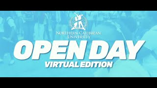 Northern Caribbean University | Virtual Open House | Day 1 of 3