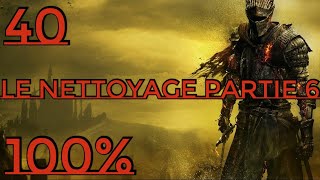 Dark Souls 3 40 Guide 100% Le Nettoyage partie 6 PS5