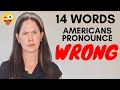 English Words Americans Mispronounce ❌ Difficult English Words | Common Mistakes