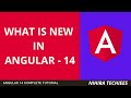 What is new in Angular 14 | standalone components | angular typed forms | angular 14 features