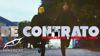 Jamby el Favo & Ro Millones - DE CONTRATO 😈(Official Music Video)