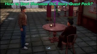 Shenmue 3: How to Start DLC Story Quest Pack