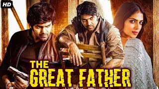 Aarya & Malavika Superhit Hindi Dubbed Full Movie "THE GREAT FATHER | South Movie Dubbed in Hindi