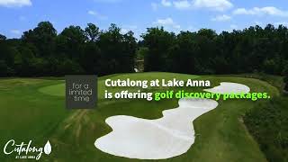 Golf Discovery and Stay \u0026 Play Packages, Cutalong at Lake Anna and The Boardwalk Hotel on Lake Anna