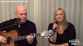 Für immer ab jetzt - Johannes Oerding (Cover von MarryMe Akustik Duo)