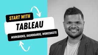 Tableau Basics | Dashboards, Worksheets, Workbooks