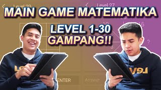 JEROME MAIN GAME MATEMATIKA! LEVEL 1-30 GAMPANG BANGET!?