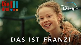 DIE DREI !!! - Das ist Franzi - Jetzt auf Disney+ streamen | Disney+