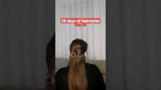 30 days of hairstyles, day 26 #shorts #hairstyle #hair