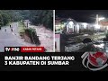 Banjir Bandang Sumbar Tewaskan 31 Orang | Kabar Petang tvOne