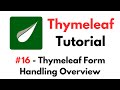 Thymeleaf Tutorial: #16 - Thymeleaf Form Handling Overview
