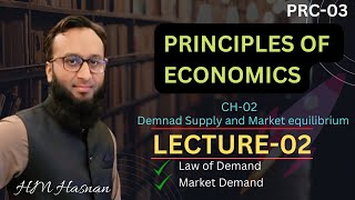 PRC-03 Economics l CH-02 l LECTURE-02 l (HM Hasnan)