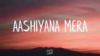 #BajrangiBhaijaan #thujomila #aashiyanamera  Thu jo mila (Lyrics) | Bajrangi Bhaijaan | Aashiyaana