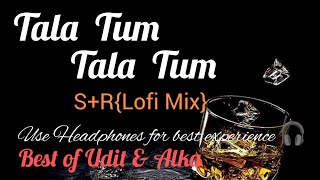 Tala Tum Tala Tum{lofi mix}... Aitraaz(2004)#bollywood #ishq #lofi #love #share #comment #me #music